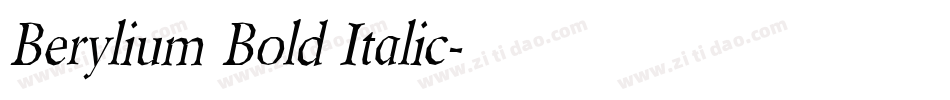 Berylium Bold Italic字体转换